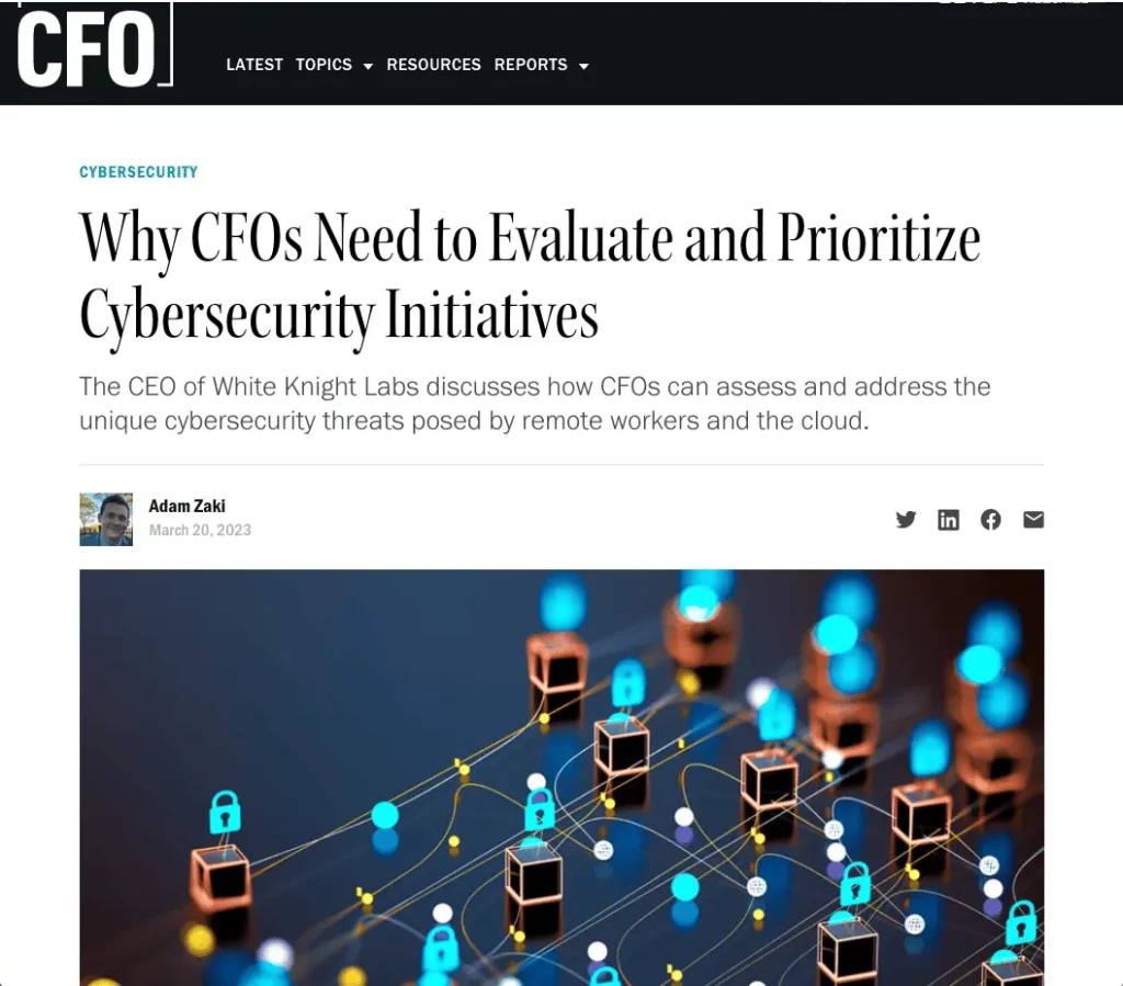 CFO’s need to Evaluate and Prioritize Cybersecurity Initiatives