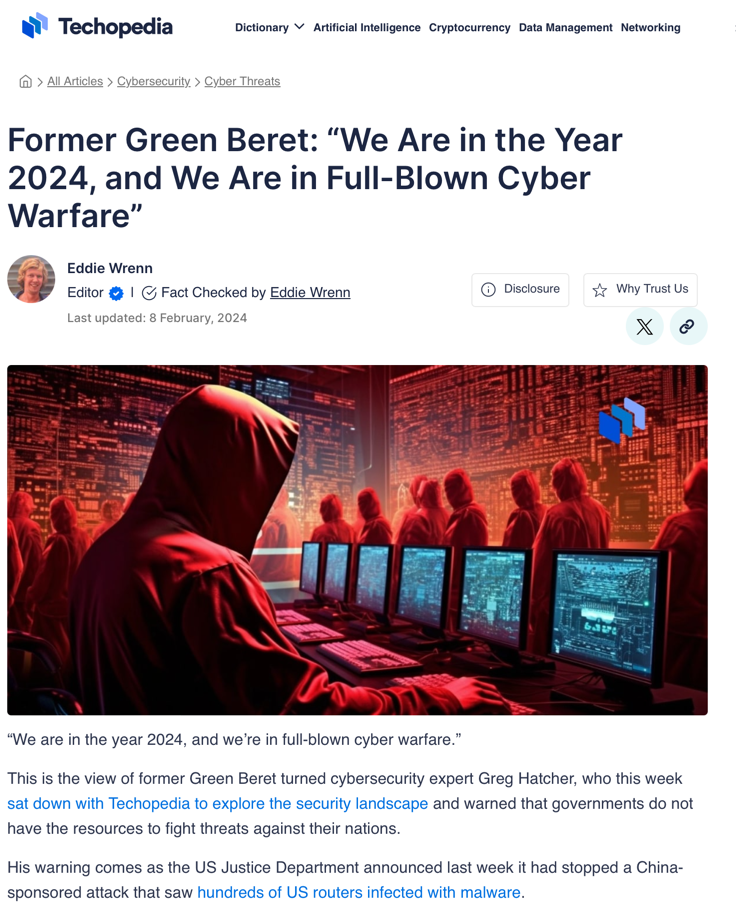 Former Green Beret: “We Are in the Year 2024, and We Are in Full-Blown Cyber Warfare”